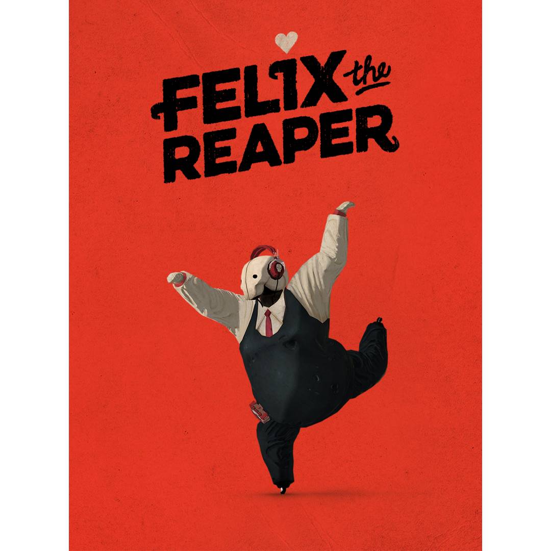 Felix The Reaper