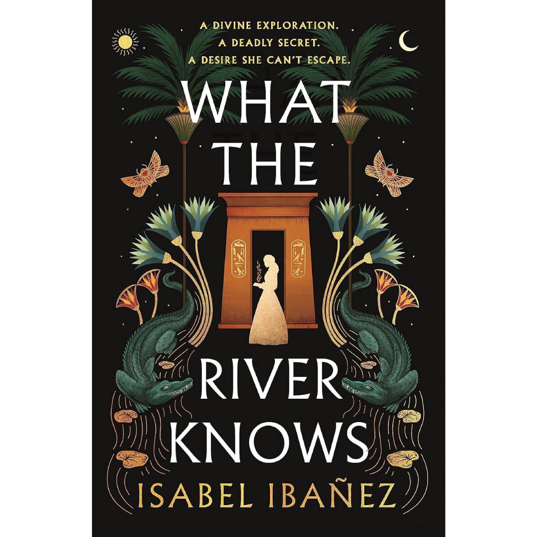 What the River Knows: the addictive and endlessly romantic historical fantasy: 1