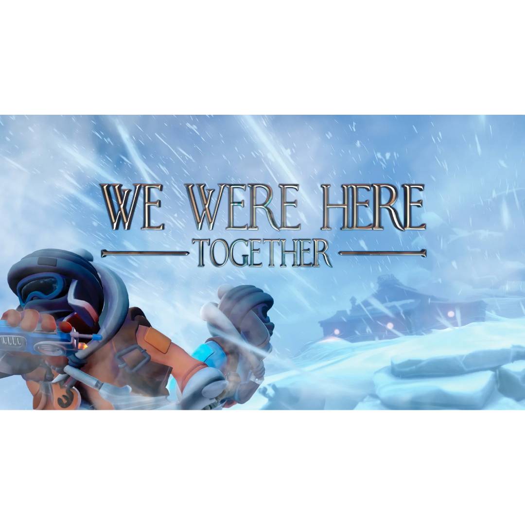 We Were Here Together game