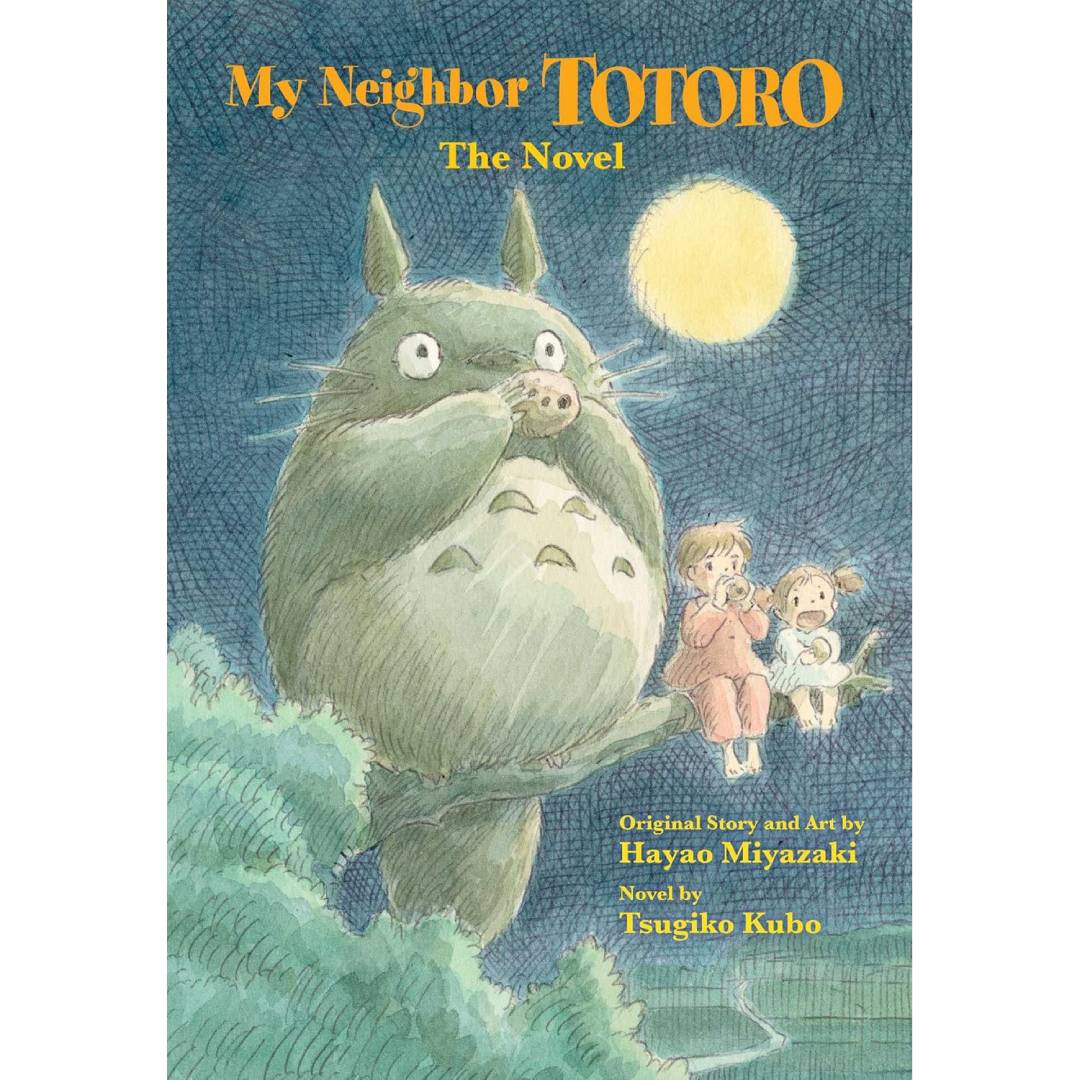 My Neighbor Totoro: The Novel • Hardcover • Studio Ghibli