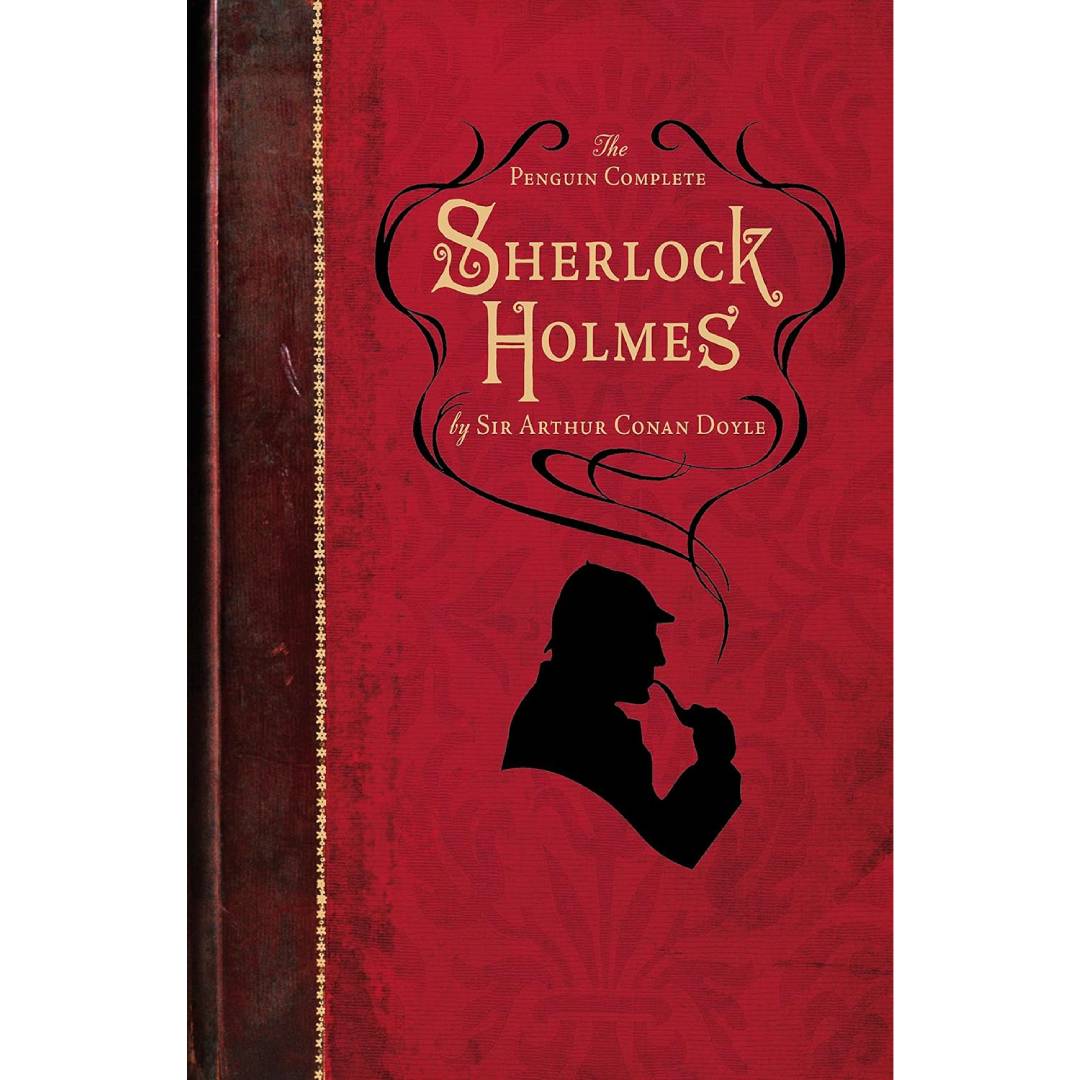 The Penguin Complete Sherlock Holmes: Including A Study in Scarlet