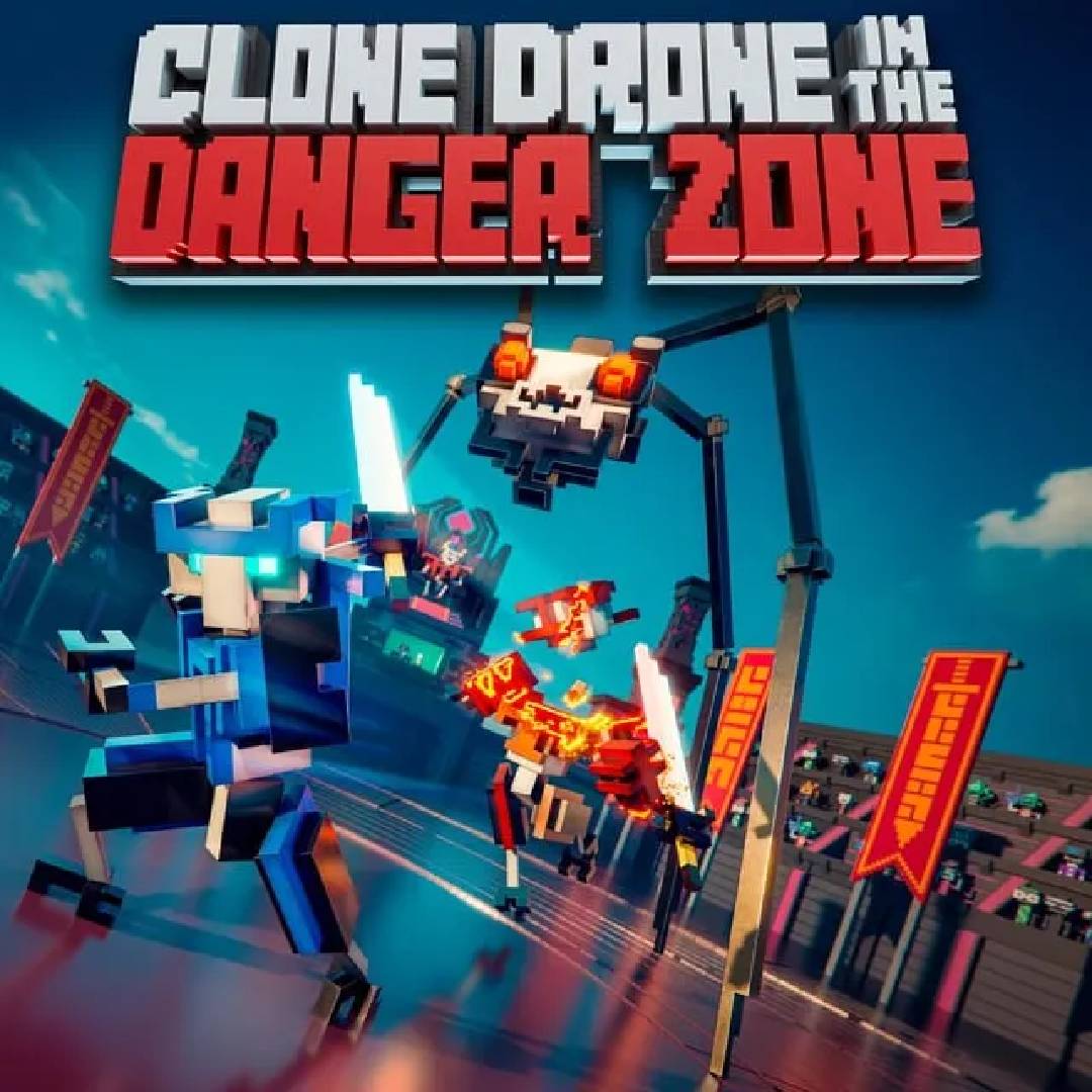 Clone Drone in the Danger Zone
