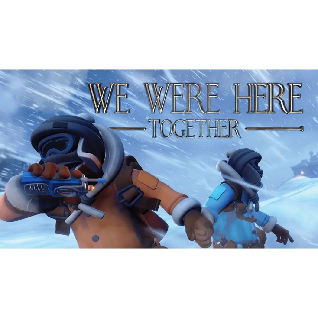 We Were Here Together
